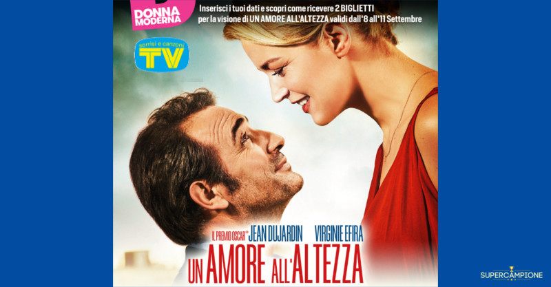 Biglietti gratis film “Un amore all'altezza”