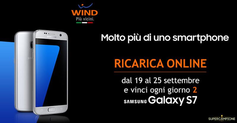 Wind: ricarica e vinci un Samsung Galaxy S7 Wind: ricarica e vinci un Samsung Galaxy S7