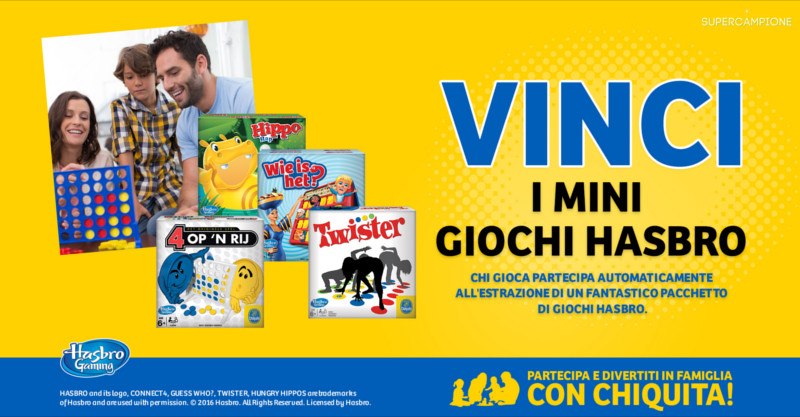 Chiquita: vinci giochi Hasbro