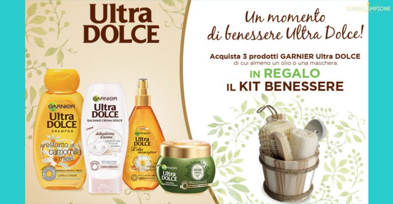 Ultra DOLCE Garnier ti regala un kit benessere