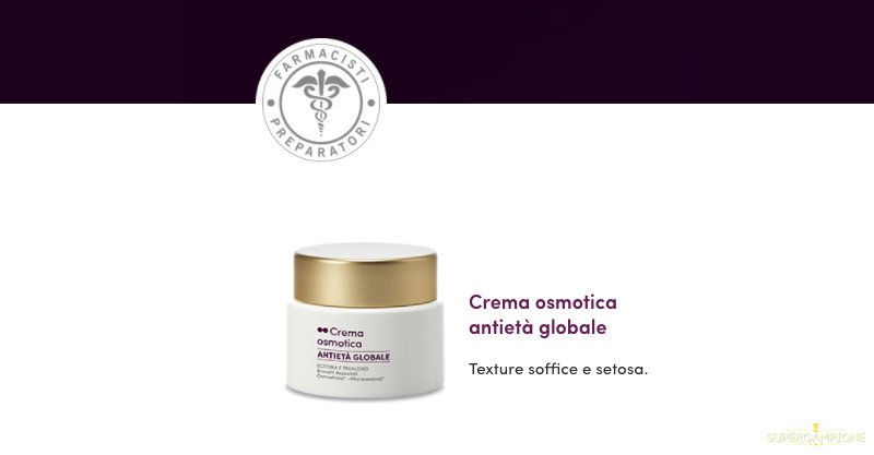 Campioni omaggio Crema osmotica antietà globale