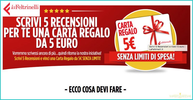 La Feltrinelli: carta regalo da 5€ gratis senza obbligo di acquisto La Feltrinelli: carta regalo da 5€ gratis senza obbligo di acquisto