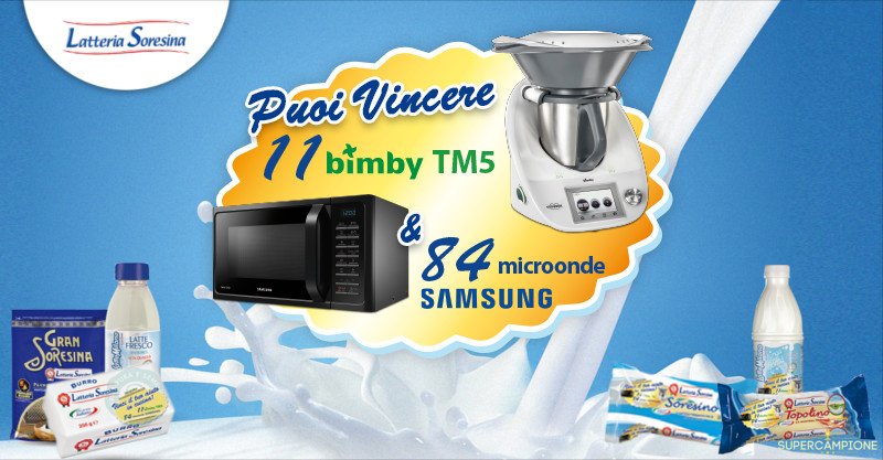 Latteria Soresina: vinci Bimby e forni a microonde Samsung