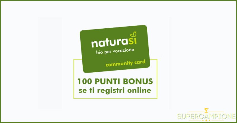 NaturaSì: entra nella community online e ricevi 100 punti omaggio