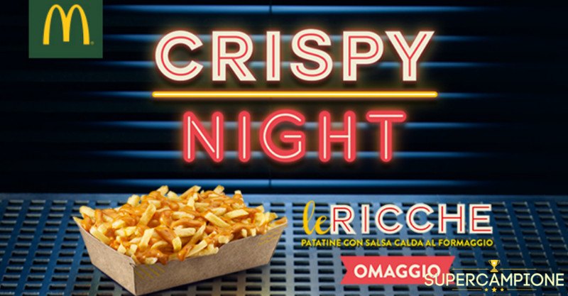 McDonald's Crispy Night: ricevi gratis patatine Le Ricche McDonald's Crispy Night: ricevi gratis patatine Le Ricche