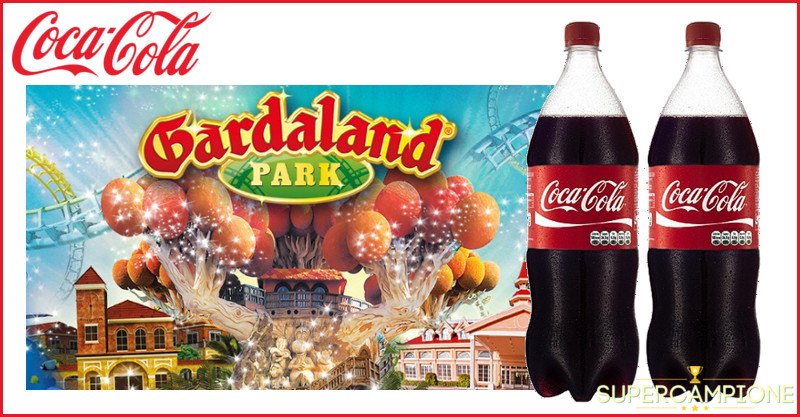 Coca Cola: vinci ingressi gratis a Gardaland