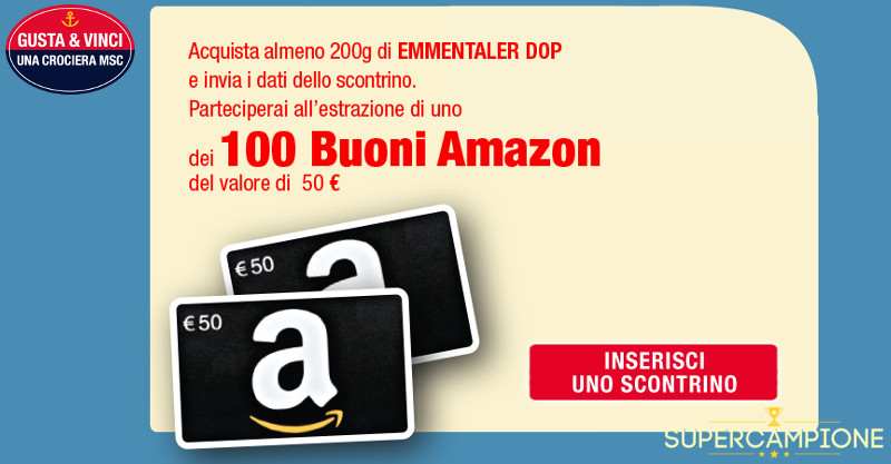 Emmentaler: vinci buoni Amazon e crociere MSC