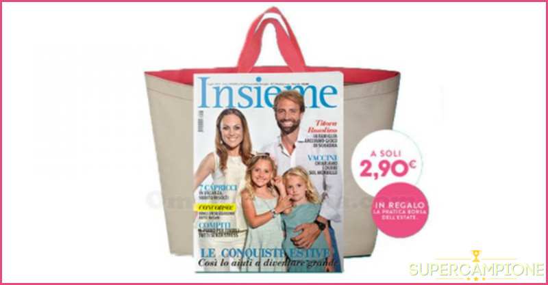 Ricevi in omaggio una borsa mare con Insieme Ricevi in omaggio una borsa mare con Insieme