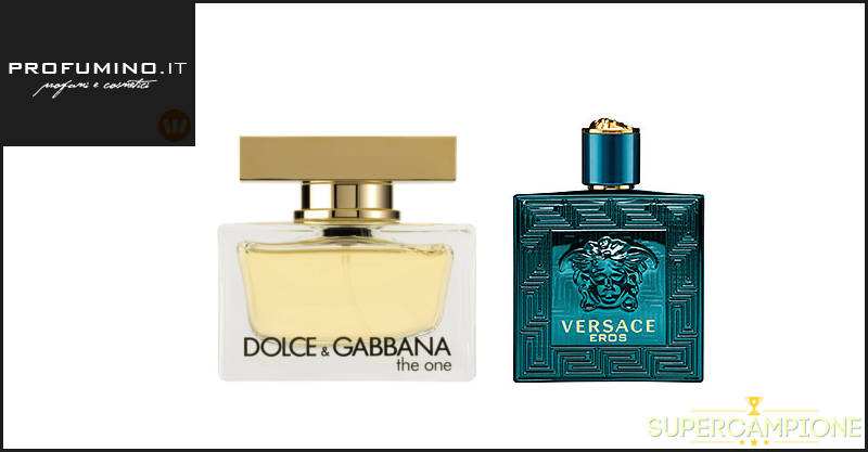 Vinci gratis profumo Dolce&Gabbana o Versace