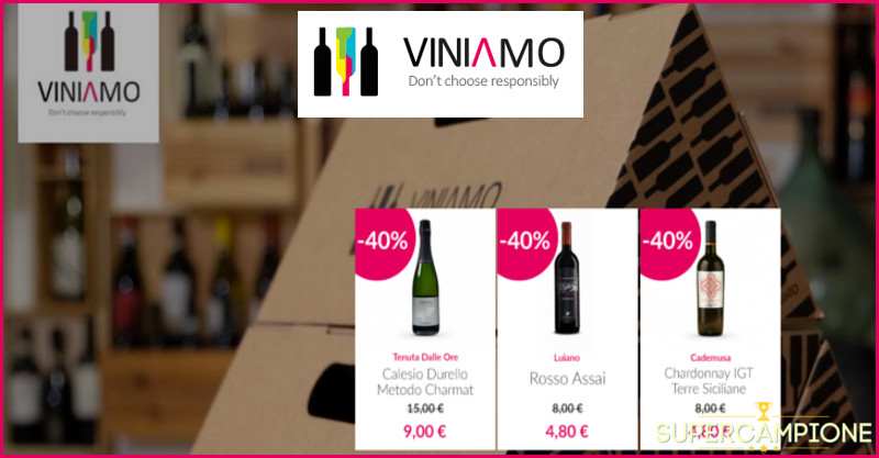 40% di sconto su Viniamo 40% di sconto su Viniamo