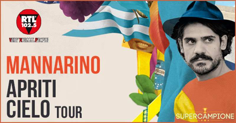 RTL: Vinci gratis i biglietti per il concerto di Mannarino RTL: Vinci gratis i biglietti per il concerto di Mannarino
