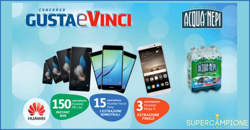 Vinci Huawei con acqua di Nepi