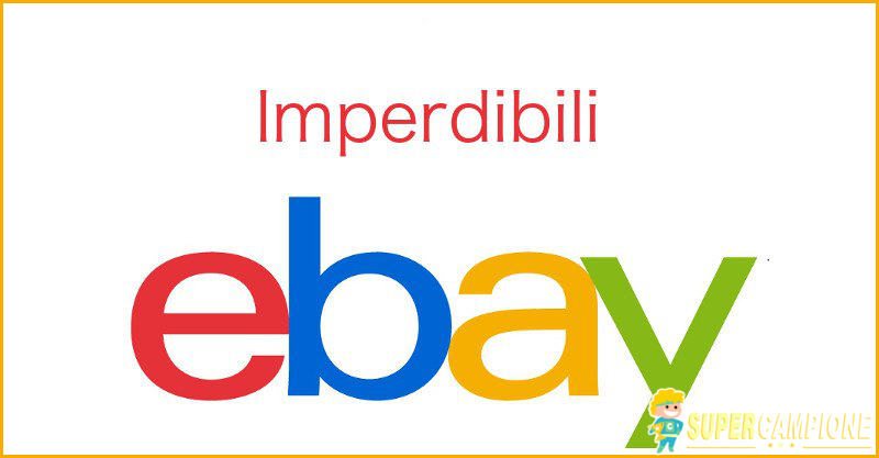 Ebay: proposte del giorno