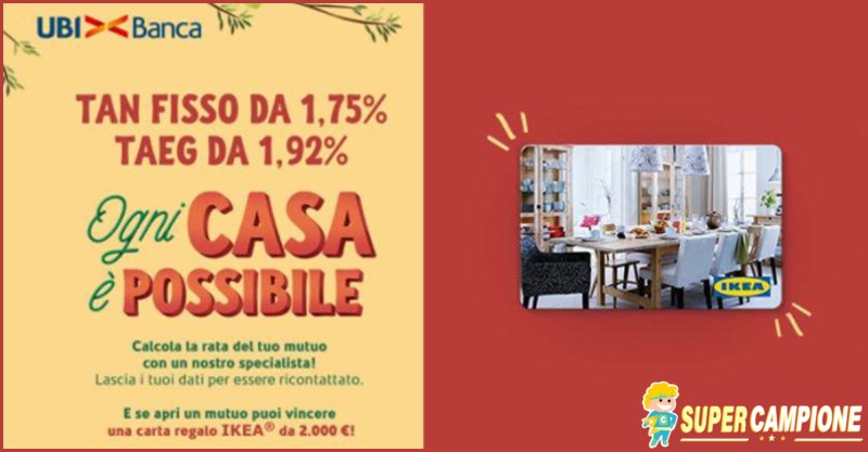 UBI Banca: apri un mutuo e vinci 2000€ UBI Banca: apri un mutuo e vinci 2000€