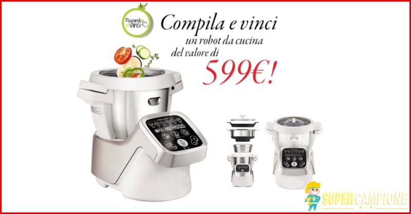 Vinci gratis un robot da cucina da 599€ Vinci gratis un robot da cucina da 599€