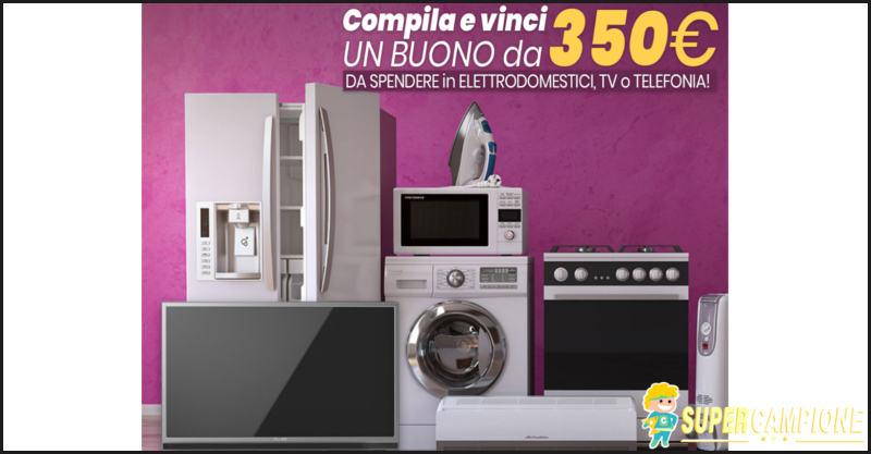 Vinci gratis buoni elettronica da 350€ Vinci gratis buoni elettronica da 350€