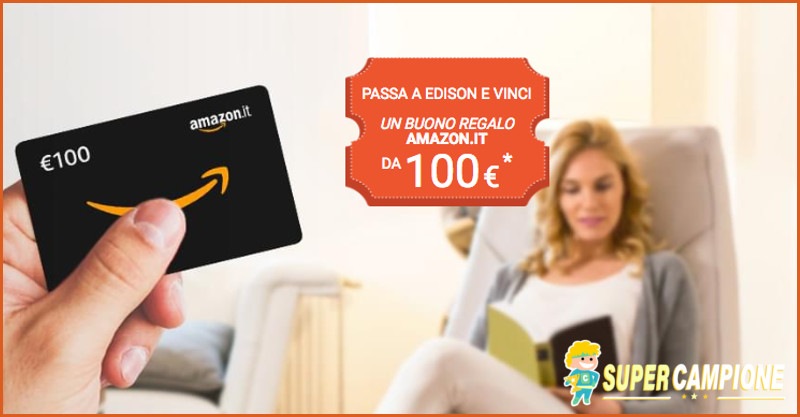 Edison: vinci un buono Amazon da 100€