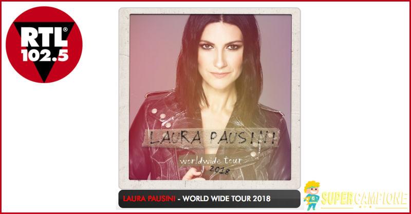 RTL: vinci gratis 2 biglietti per un concerto di Laura Pausini RTL: vinci gratis 2 biglietti per un concerto di Laura Pausini