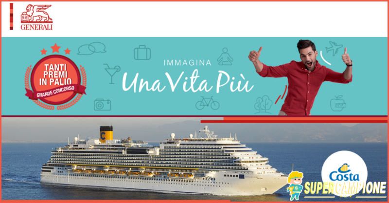 Vinci gratis 2 Crociere Costa con Generali