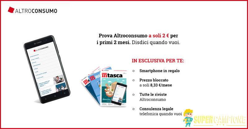 Ricevi uno Smartphone omaggio con Altroconsumo