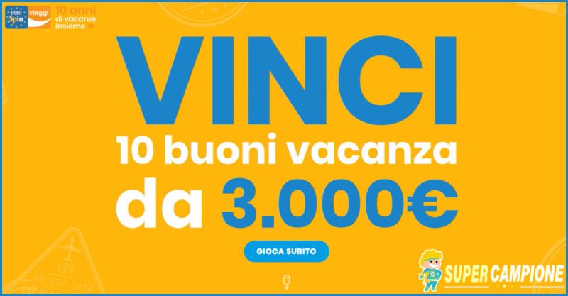 Eurospin: vinci buoni spesa e vacanza da 3000€
