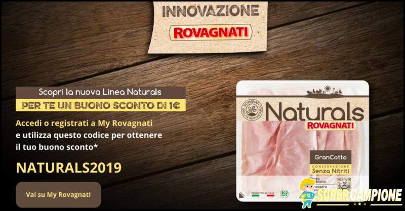 Buono sconto Rovagnati Naturals da 1€ Buono sconto Rovagnati Naturals da 1€