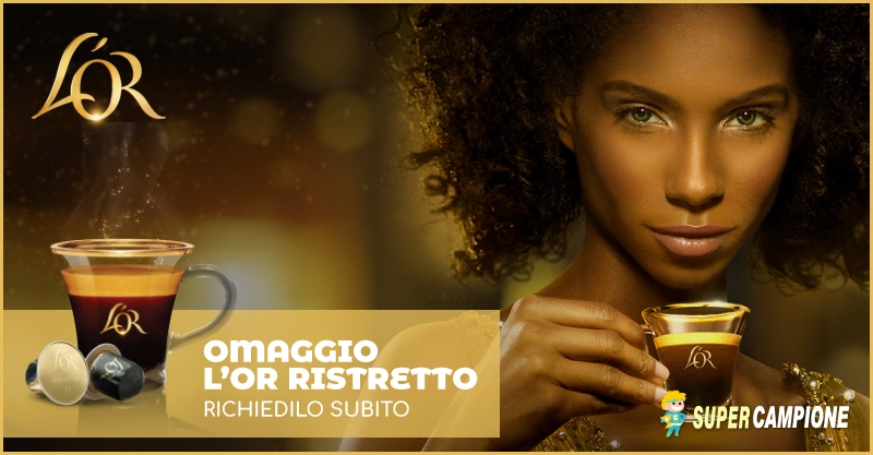 Supercampione - Campioni omaggio L'OR Ristretto