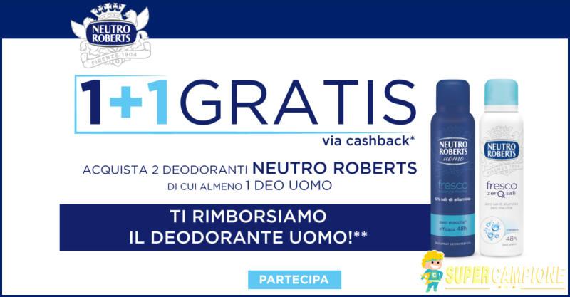 Ricevi gratis 1 deodorante Neutro Roberts Ricevi gratis 1 deodorante Neutro Roberts