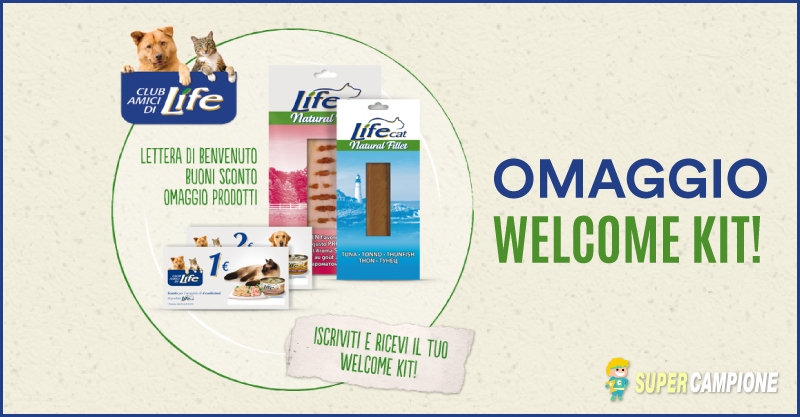 Omaggio per il tuo amico a 4 zampe: Welcome Kit Life Omaggio per il tuo amico a 4 zampe: Welcome Kit Life