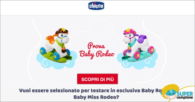 Diventa tester Chicco Baby Rodeo Diventa tester Chicco Baby Rodeo