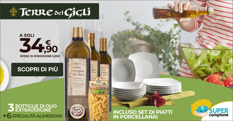 Terre dei Gigli: olio + specialità italiane e gratis set di piatti