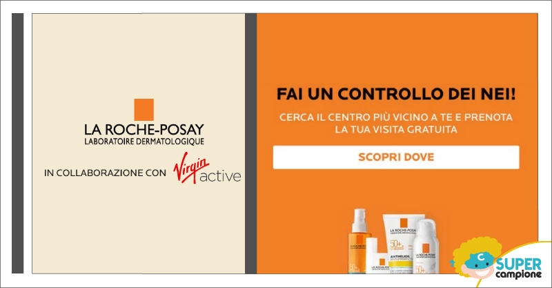 La Roche-Posay e Virgin: mappatura dei nei gratis