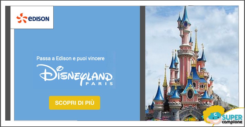 Edison: vinci Disneyland Paris e buoni Amazon