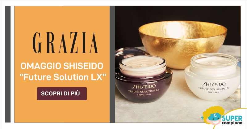 Campioni omaggio Shiseido Future Solution LX