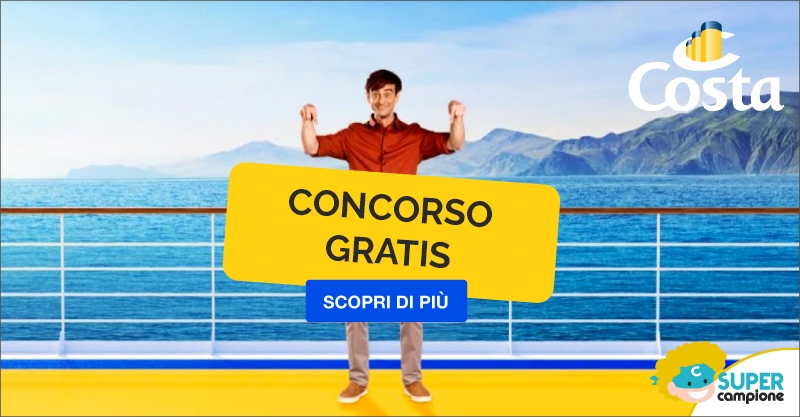 Vinci Gratis una crociera con Costa Crociere