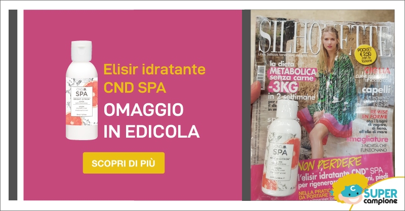 Omaggio gratis elisir idratante CND con Silhouette Donna Pocket Omaggio gratis elisir idratante CND con Silhouette Donna Pocket