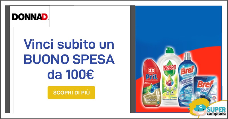 Vinci subito con Bref, Pril e Nelsen un buono spesa da 100€