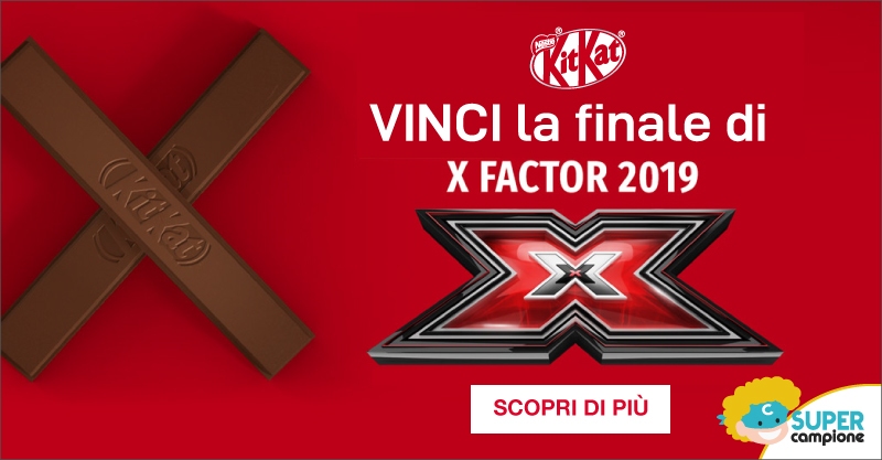 Vinci i biglietti per la finale di X Factor 2019 con KitKat Vinci i biglietti per la finale di X Factor 2019 con KitKat