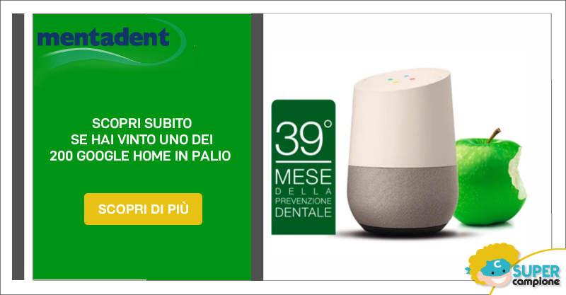 Mentadent: vinci 200 Google Home