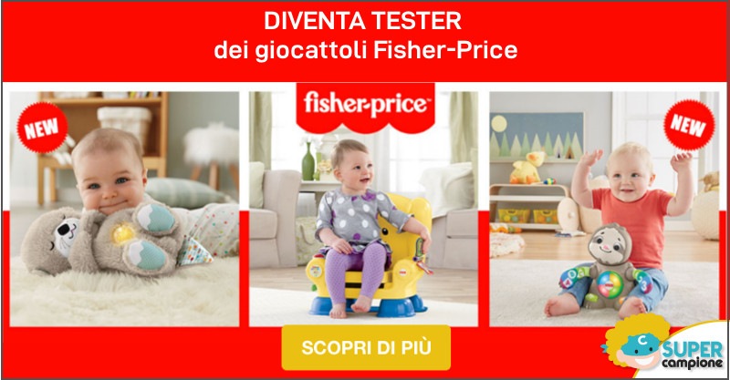 Diventa tester Fisher-Price