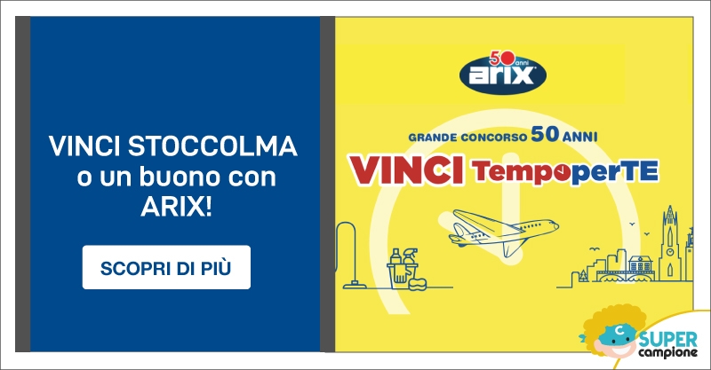Arix: vinci Stoccolma e tanti altri premi Arix: vinci Stoccolma e tanti altri premi