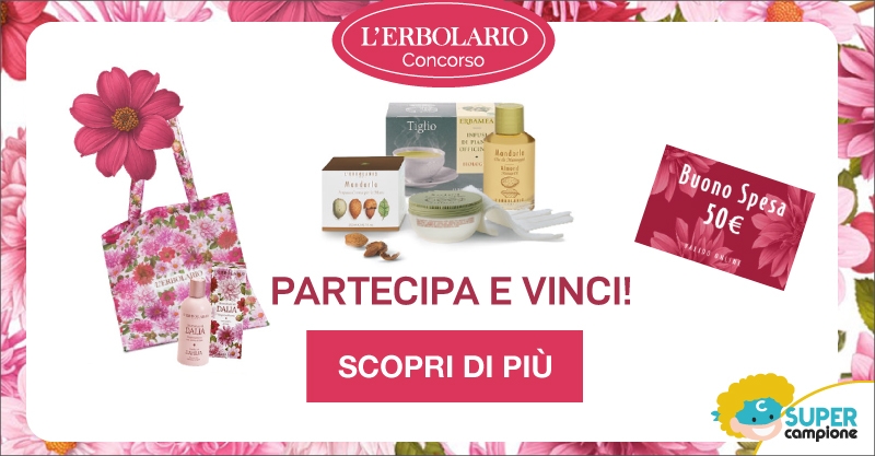 Vinci kit relax e tanti altri premi con L'Erbolario! Vinci kit relax e tanti altri premi con L'Erbolario!