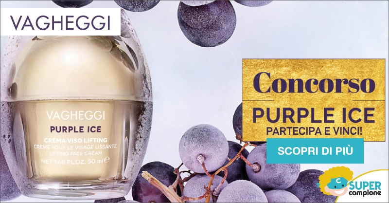 Vinci gratis cosmetici Purple Ice Vagheggi