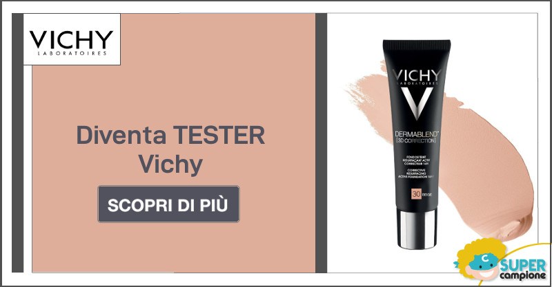 Diventa tester di Vichy Dermablend Diventa tester di Vichy Dermablend