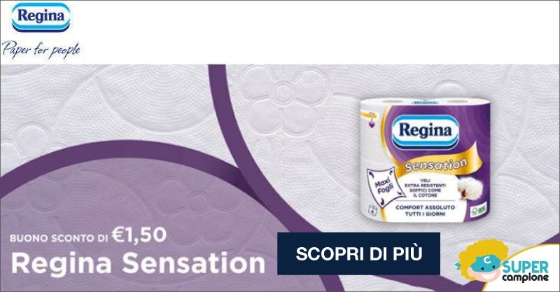 Buoni sconto Regina Sensation Buoni sconto Regina Sensation