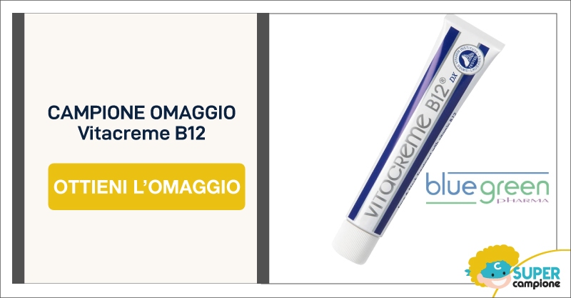 Campioni omaggio gratis Vitacreme B12