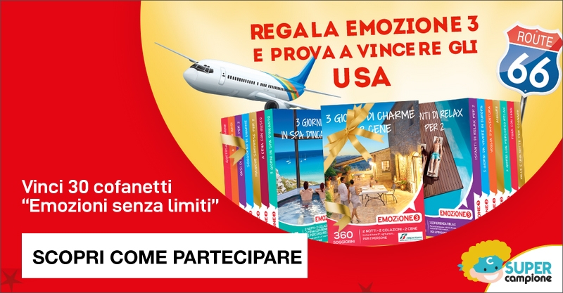 Vinci 30 cofanetti viaggio con EMOZIONE 3 Vinci 30 cofanetti viaggio con EMOZIONE 3