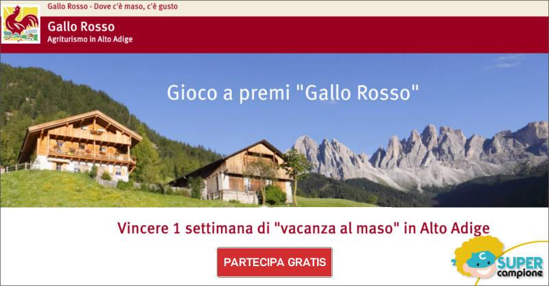 Vinci gratis una settimana in un maso Gallo Rosso in Alto Adige Vinci gratis una settimana in un maso Gallo Rosso in Alto Adige