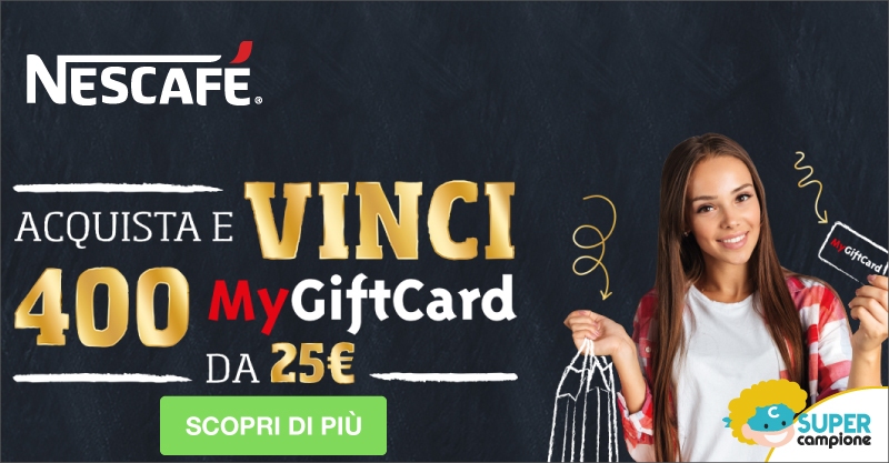 Acquista e vinci 400 MyGiftcard da €25 con Nescafè Acquista e vinci 400 MyGiftcard da €25 con Nescafè