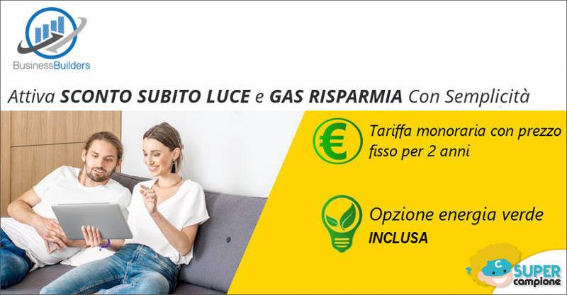 Gas e Luce: attiva sconto subito e risparmia